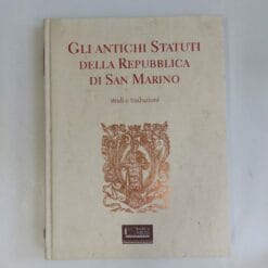 Libro " Gli antichi statuti della Repubblica di San Marino"